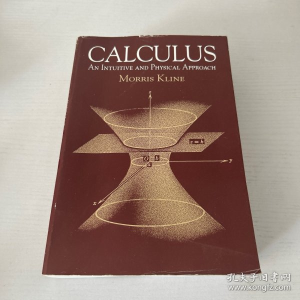 Calculus：An Intuitive and Physical Approach