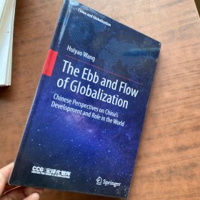 The Ebb and Flow of Globalization  外文正版图书  精装未拆封