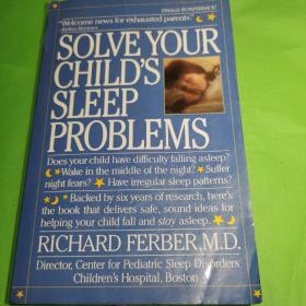 Solve your child's sleep problem解决您孩子的睡眠问题