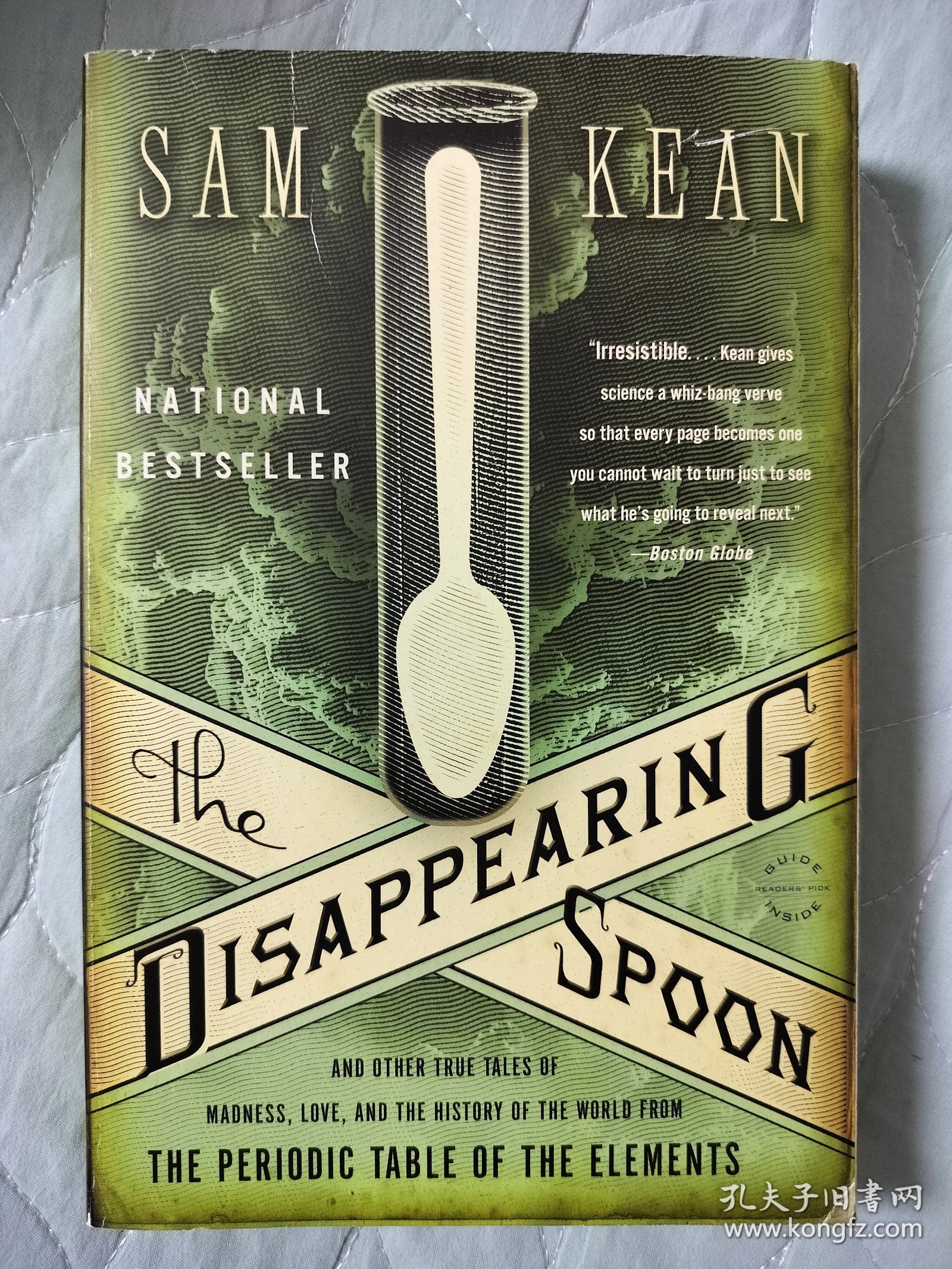 The Disappearing Spoon元素的盛宴：化学奇谈与日常生活，山姆·基恩作品，英文原版