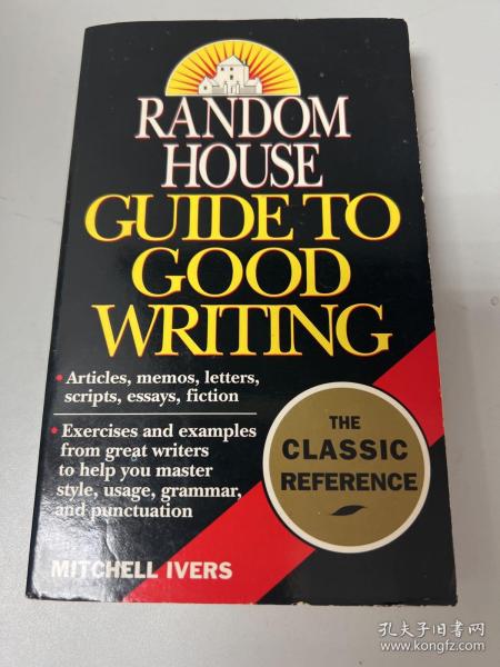 RANDOM HOUSE GUIDE TO GOOD WRITING