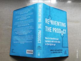 Reinventing the Product: How to Transform Your