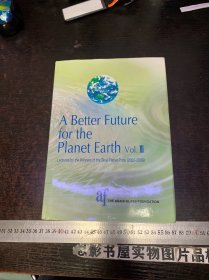 A BETTER FUTURE FOR THE PLANET EARTH【精装】