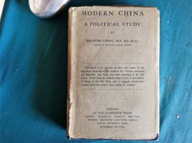 Modern China: A Political Study, 1919年初版，SIH-GUNG CHENG著，精装有护封，毛边本