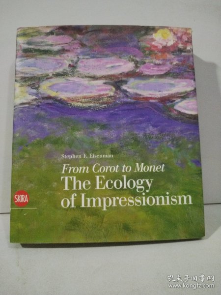 From Corot to Monet:The Ecology of Impressionism