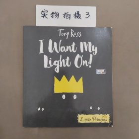 Tony Ross I want my light on