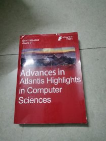Advances in Atlantis Highlights in Computer Sciences（亚特兰蒂斯计算机科学亮点研究进展）