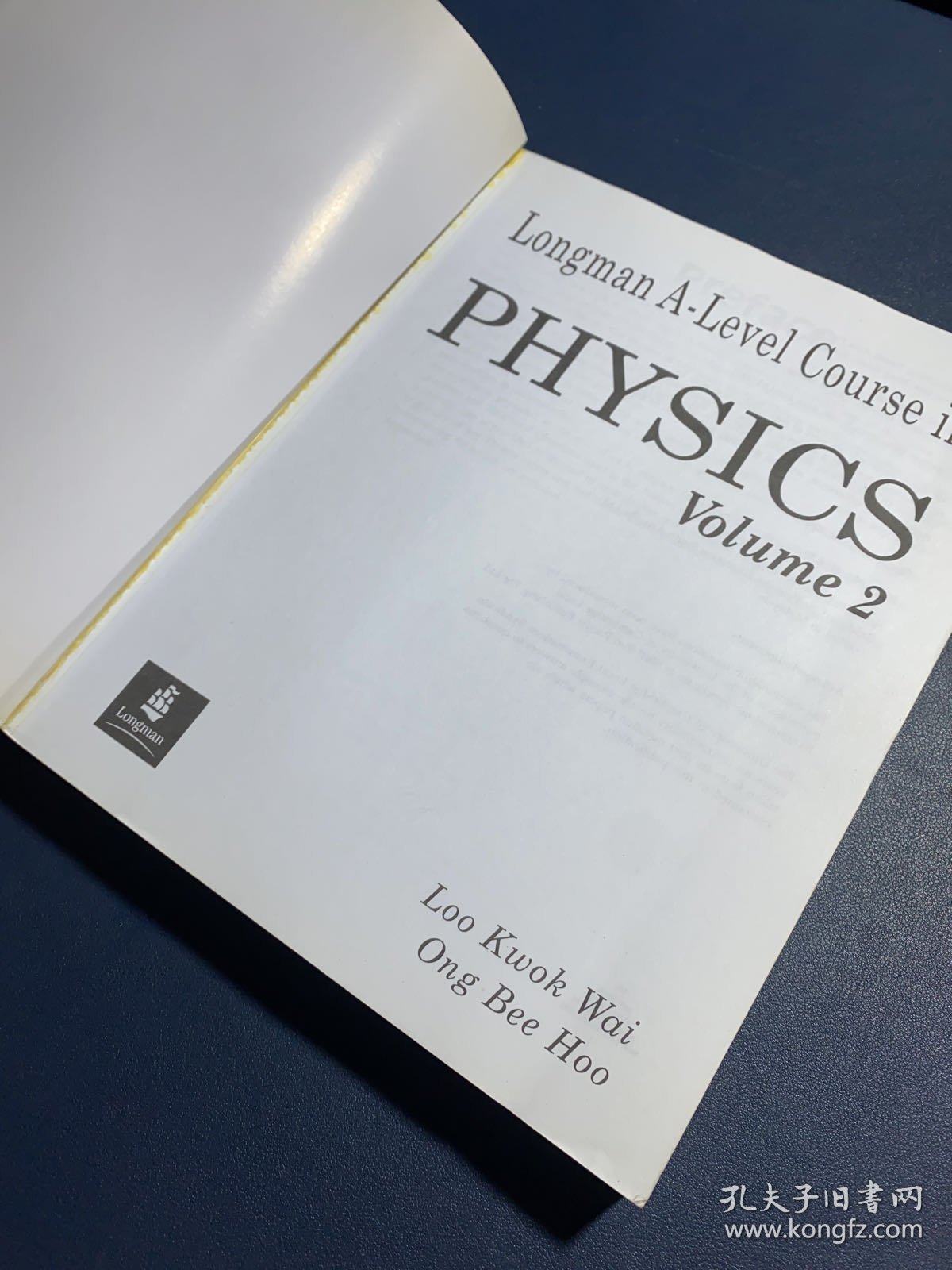 Longman A-Level Course in PHYSICS（Volume. 2）