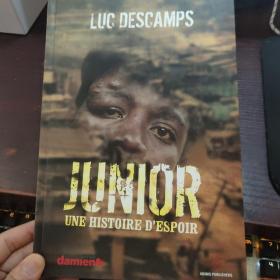 JUNIOR UNE HISTOIRE D'ESPOIR（外文书）