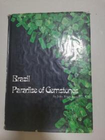 Brazil  Paradise of Gemstones巴西宝石水晶