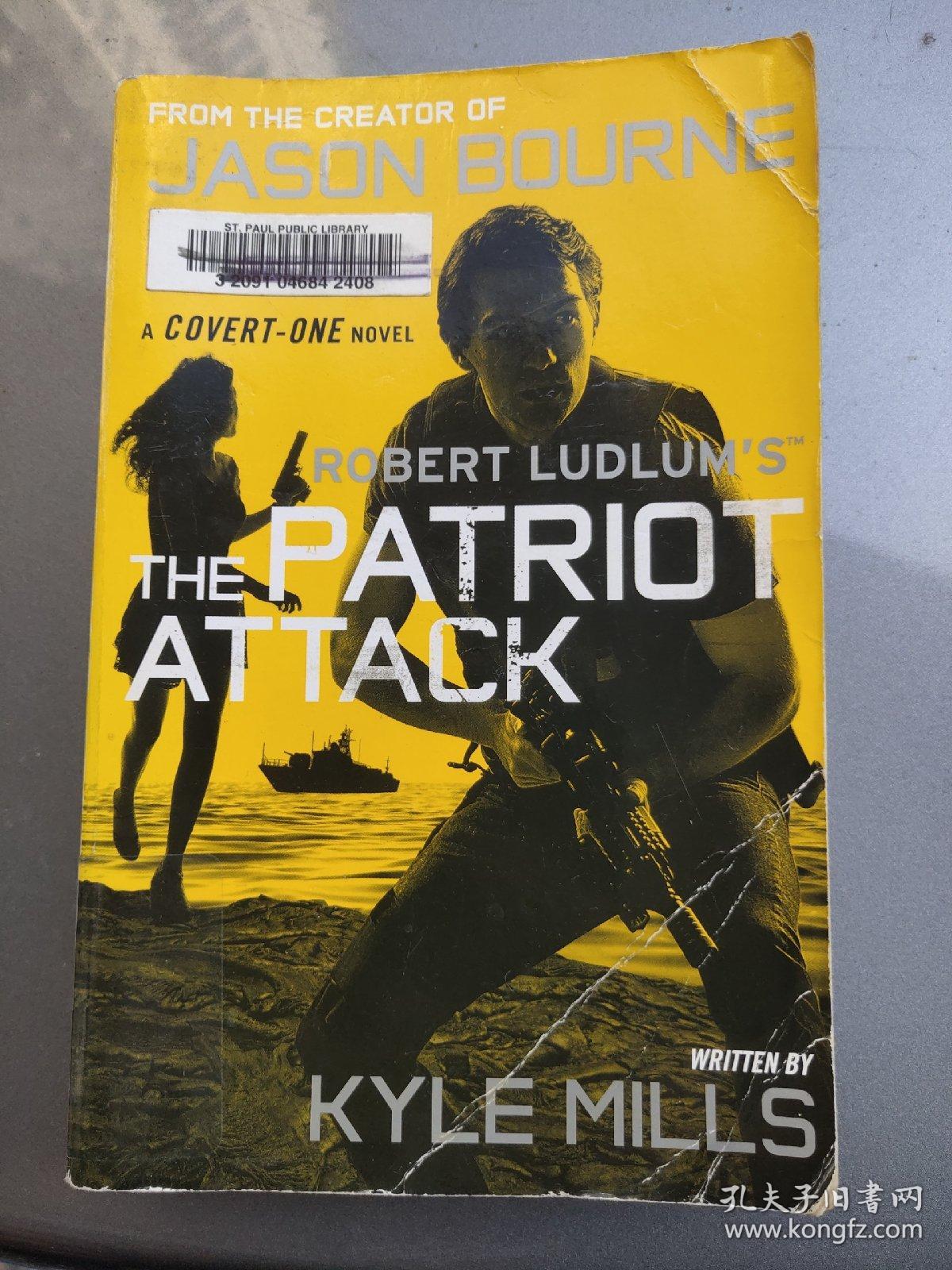 The Patriot Attack 英文原版 大32开