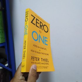 Zero to One：Notes on Start Ups, or How to Build the Future