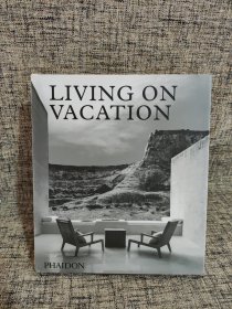 Living on Vacation 度假生活:現(xiàn)代住宅的寧?kù)o生活 建筑書(shū)籍