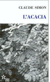 L acacia Claude Simon