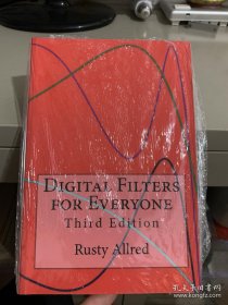Digital Filters for Everyone: Third Edition 适用于所有人的数字滤波器：第三版