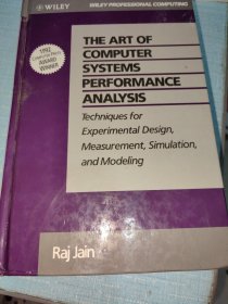 The Art of Computer Systems Performance Analysis：Techniques for Experimental Design, Measurement, Simulation, and Modeling