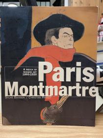 Paris Montmartre: A Mecca of Modern Art 1860-1920