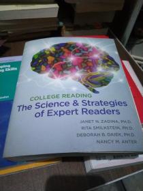 COLLEGE READING:THE SCIENCE & STRATEGIES OF EXPERT READERS