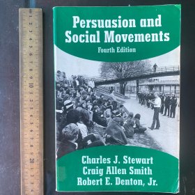 Persuasion and social movements movement culture cultural studies theory英文原版