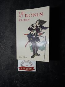 THE 47 RONIN STORY