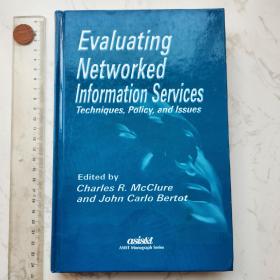 Evaluating Networked Information Services