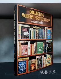 Collecting Modern First Editions. By Joseph Connolly.