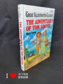 英文原版书 精装本 Great Illustrated Classics 伟大的插图经典: THE ADVENTURES OF TOM SAWYER【汤姆索亚历险记】