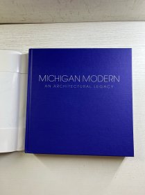 Michigan Modern: An Architectural Legacy 密歇根现代：建筑遗产（2018年英文版）大开本（精装如图、内页干净）