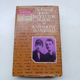 THE LETTERS OF JOHN MIDDLETON MURRY TO KATHERINE MANSFIELD 约翰·米德尔顿·默里给凯瑟琳·曼斯菲尔德的信 有字迹划线