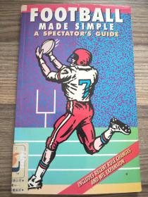 football made simple a spectatot's guide