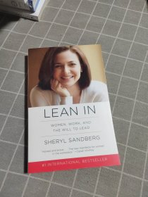 LEAN IN：WOMEN, WORK, AND THE WILL TO LEAD