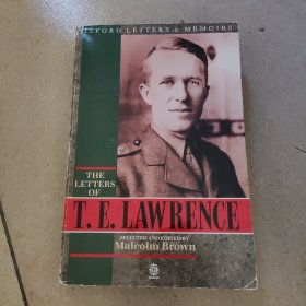 The Letters of T. E. Lawrence 《七智柱》作者 劳伦斯书信集