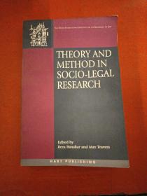 THEORY AND METHOD IN SOCIO-LEGAL RESEARCH