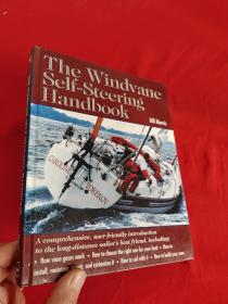 The Windvane Self-Steering Handbook    （ 16开，硬精装 ）