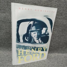 The last days henry ford
