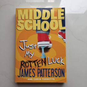 英文原版  Middle School: Just My Rotten Luck