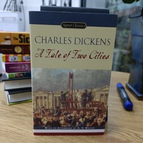 A Tale of Two Cities：150th Anniversary (Signet Classics)