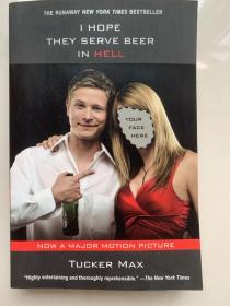 I Hope They Serve Beer In Hell：with 16 page photo insert