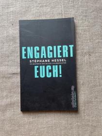 Engagiert Euch!: Im Gespräch mit Gilles Vanderpooten (Streitschrift) 请参与 斯特法纳·黑塞尔 斯特凡·埃塞尔【德文版，留意厚度】Engagez-vous