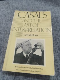 David Blum : Casals and the Art of Interpretation