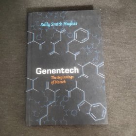 Genentech：The Beginnings of Biotech