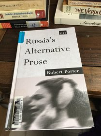 罗伯特·波特《俄国另类散文》 Russia's Alternative Prose