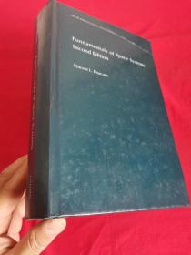 Fundamentals of Space Systems （Second Edition)      （小16开， 精装）【详见图】