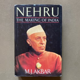 NEHRU THE MAKING OF INDIA 尼赫鲁创造印度（精装）