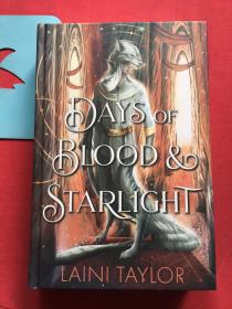 Days of Blood & Starlight, Laini Taylor, 【hardcover】精装，书口刷金，