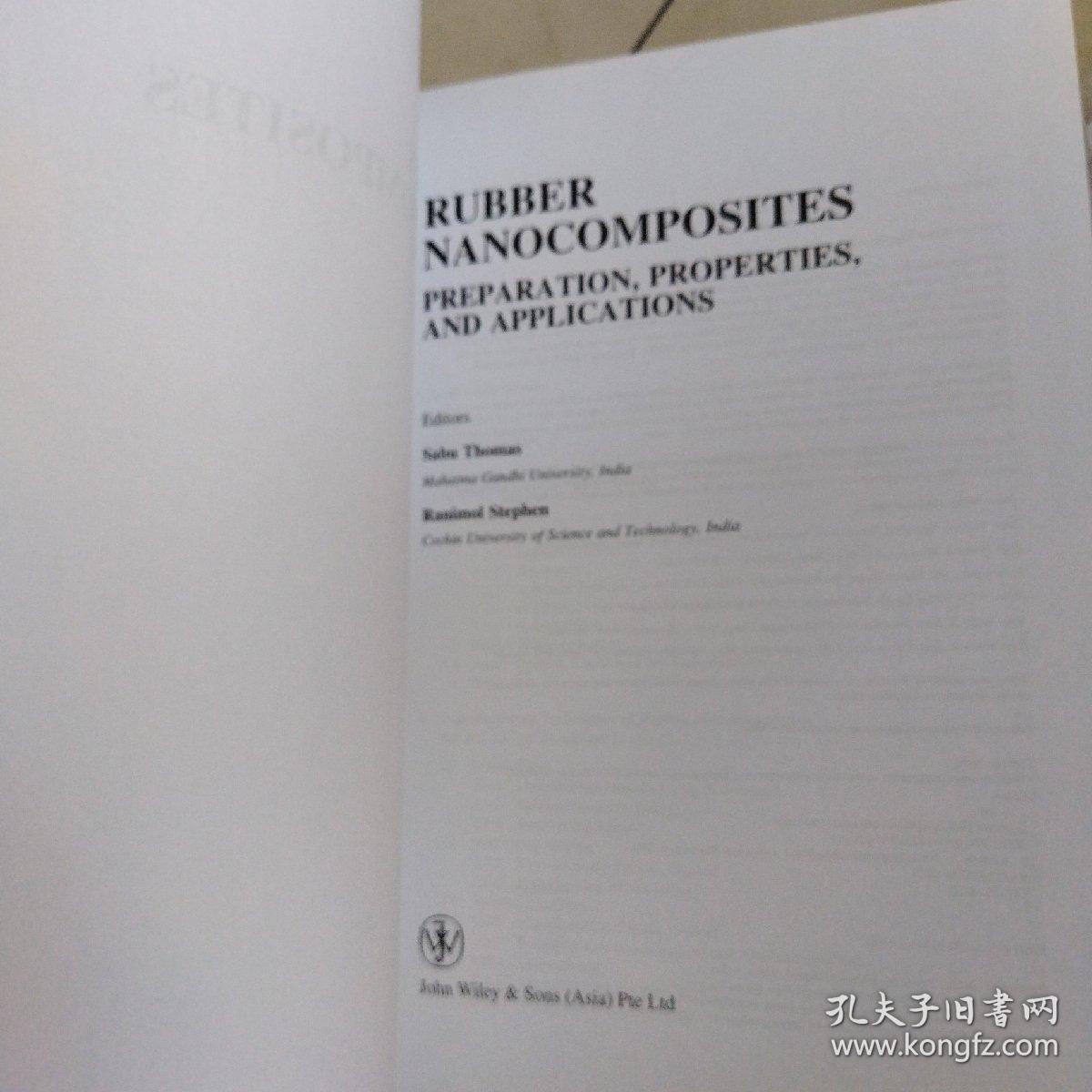 RubberNanocomposites:Preparation,PropertiesandApplications