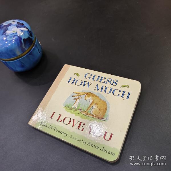 Guess How Much I Love You 猜猜我有多爱你 英文原版[Board book]