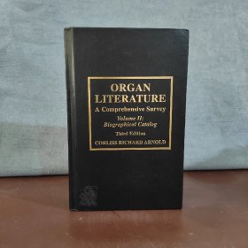 Organ Literature: Biographical Catalog【英文原版】