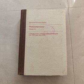 Photochemistry Volume 10（光化学 第10卷）英文版