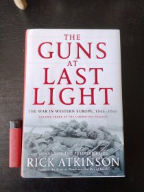 The Guns at Last Light：The War in Western Europe, 1944-1945